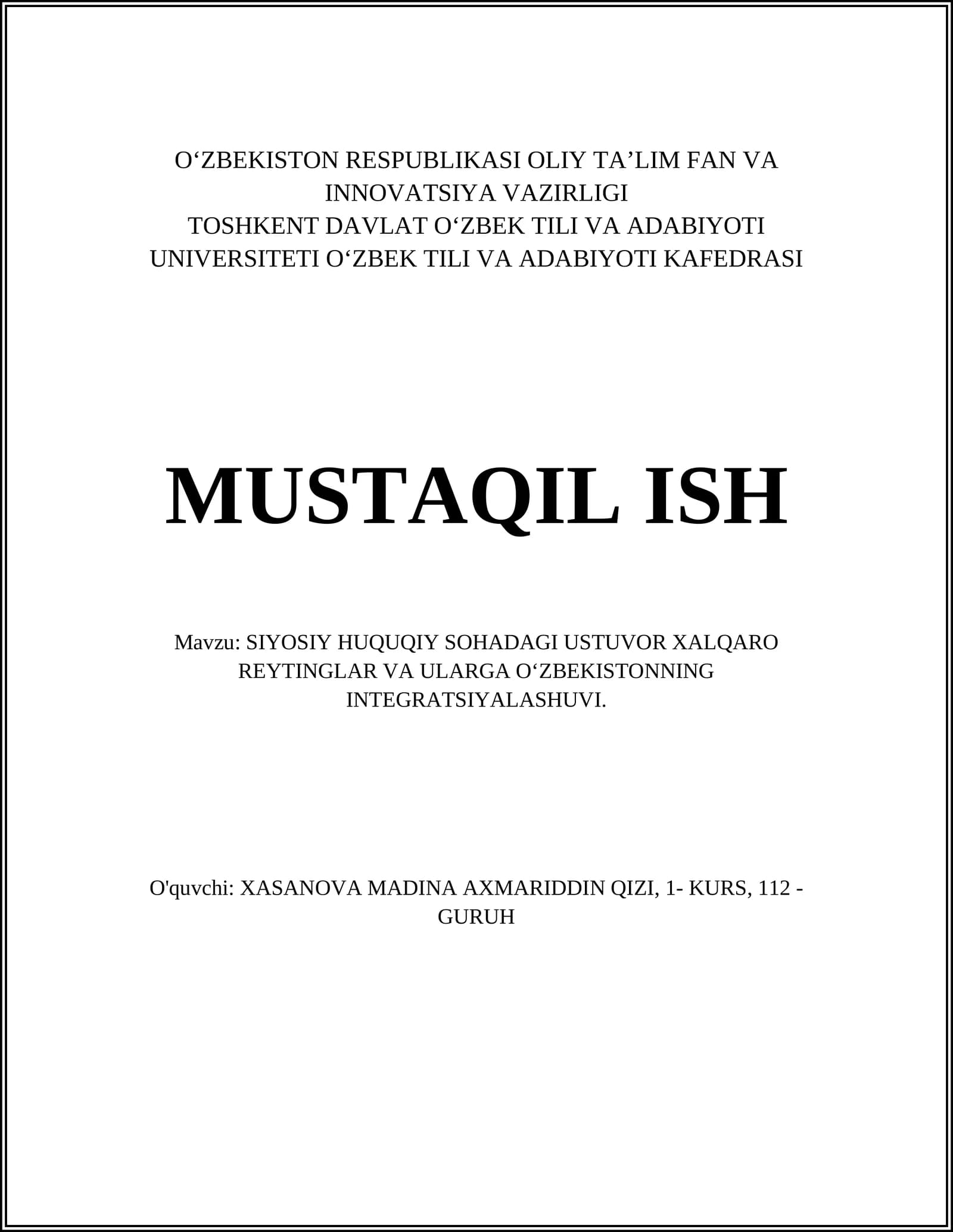 SIYOSIY HUQUQIY SOHADAGI USTUVOR XALQARO REYTINGLAR VA ULARGA OʻZBEKISTONNING INTEGRATSIYALASHUVI