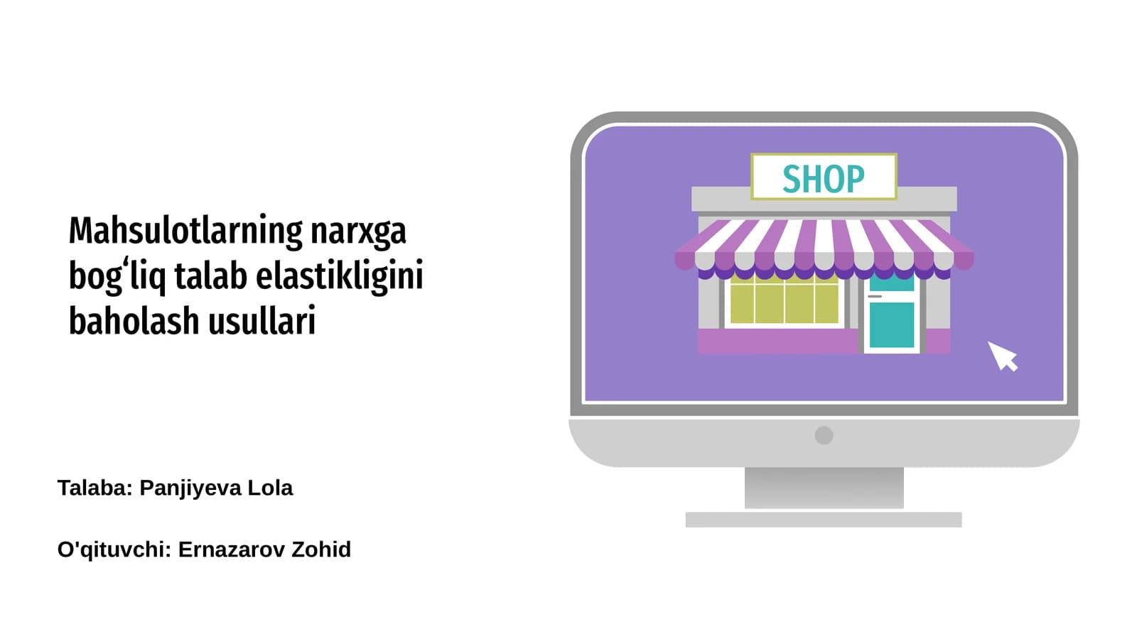 Mahsulotlarning narxga bogʻliq talab elastikligini baholash usullari