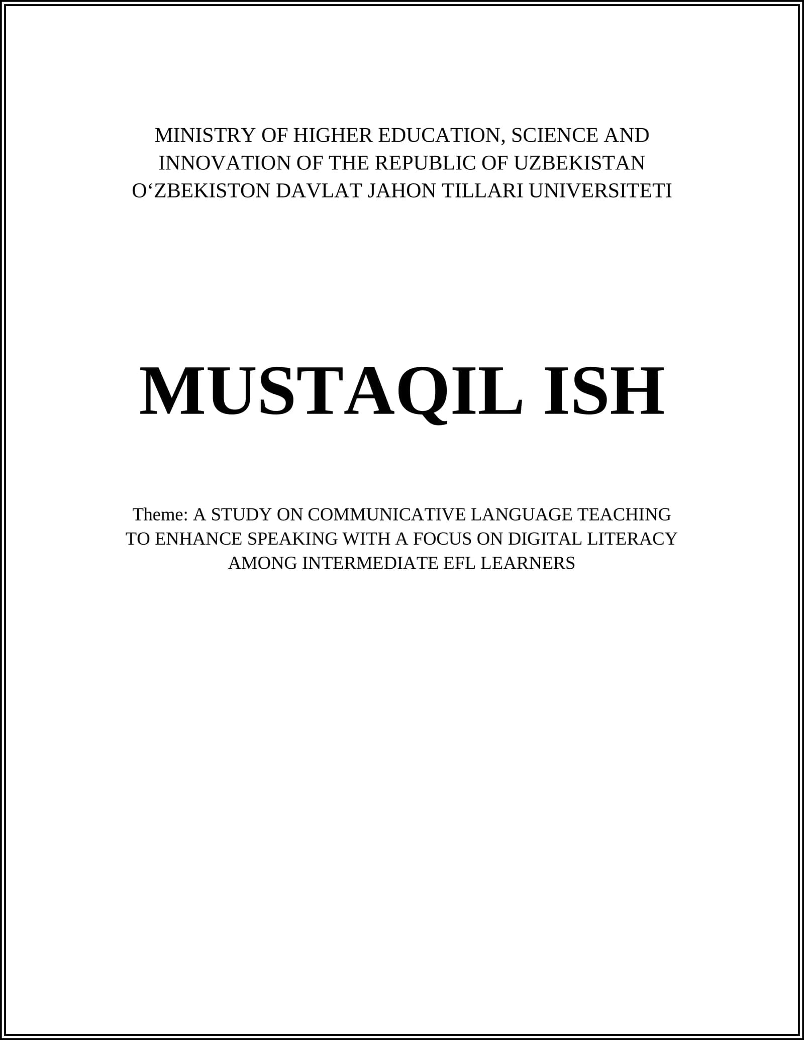 A STUDY ON COMMUNICATIVE LANGUAGE TEACHING TO ENHANCE SPEAKING WITH A FOCUS ON DIGITAL LITERACY