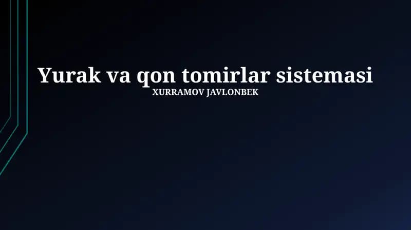 Yurak va qon tomirlar sistemasi