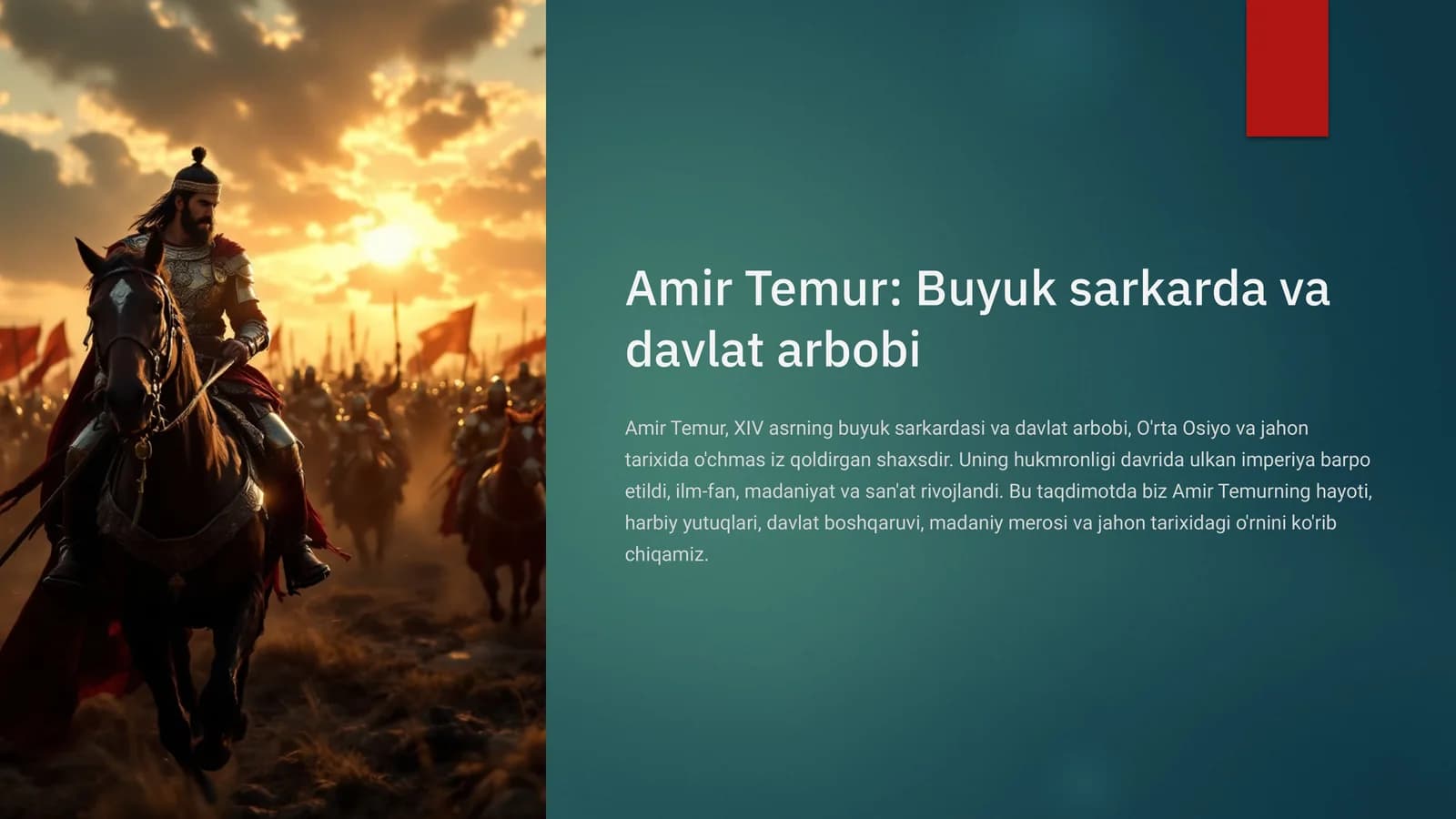 Amir Temur: Buyuk sarkarda va davlat arbobi