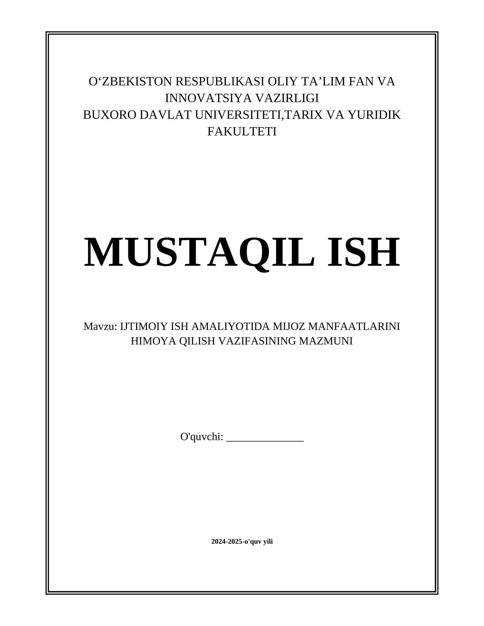 IJTIMOIY ISH AMALIYOTIDA MIJOZ MANFAATLARINI HIMOYA QILISH VAZIFASINING MAZMUNI