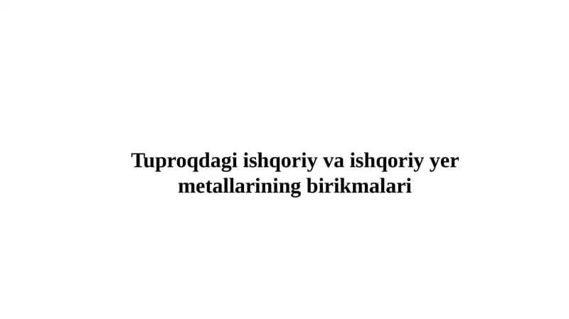 Tuproqdagi ishqoriy va ishqoriy yer metallarining birikmalari