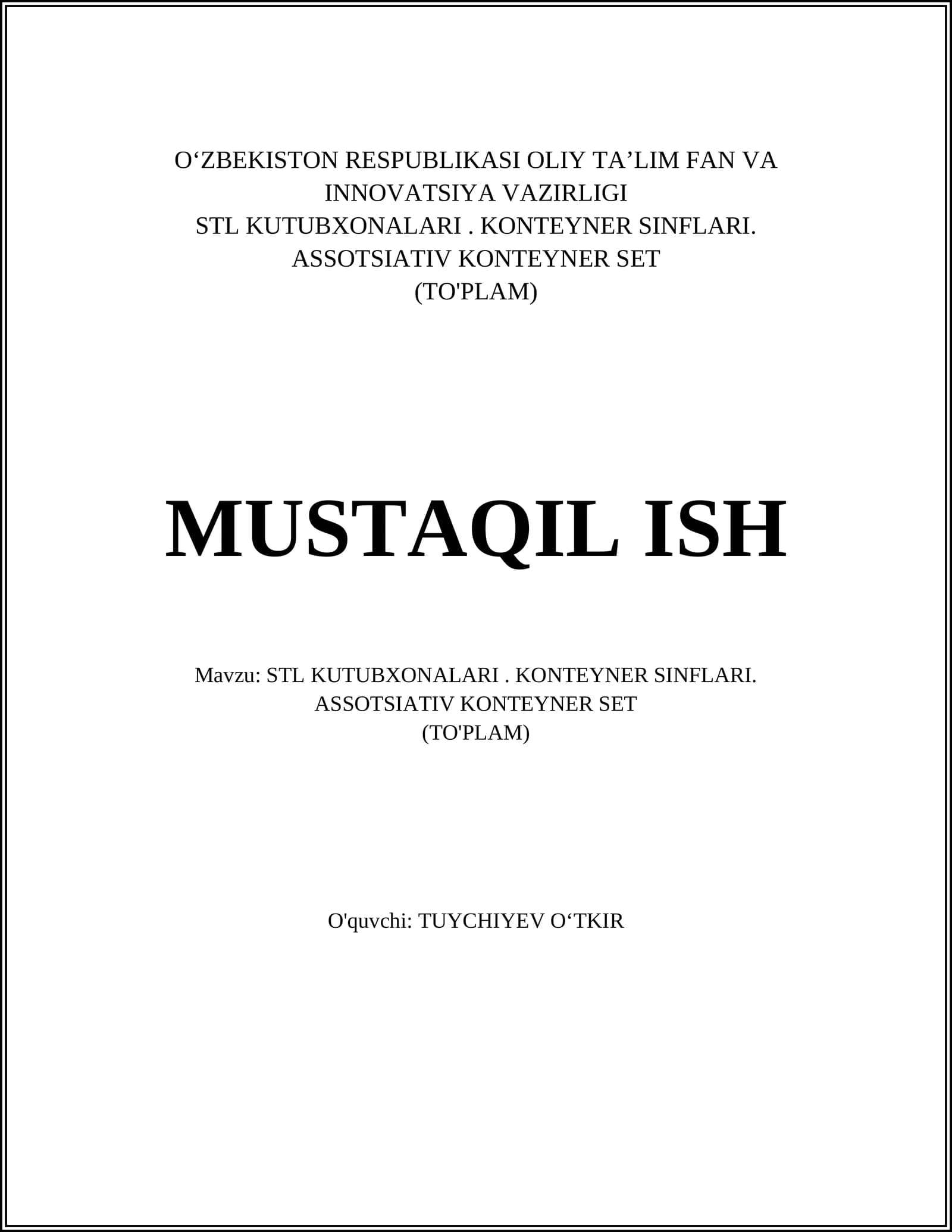 STL KUTUBXONALARI. KONTEYNER SINFLARI. ASSOTSIATIV KONTEYNER SET (TO'PLAM)