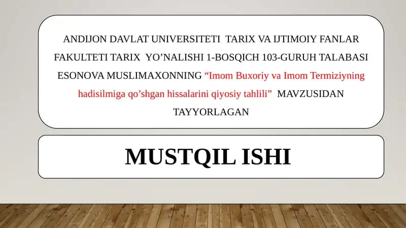 Imom Buxoriy va Imom Termiziyning hadisilari
