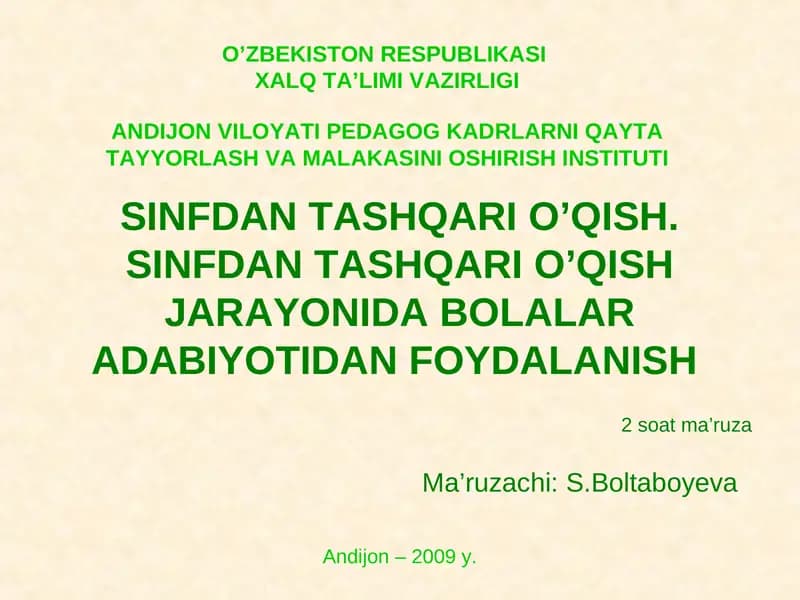 SINFDAN TASHQARI O’QISH JARAYONIDA BOLALAR ADABIYOTIDAN FOYDALANISH