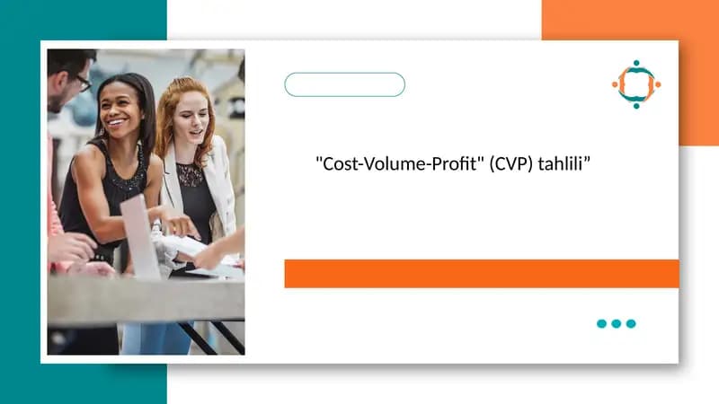 Cost-Volume-Profit (CVP) tahlili