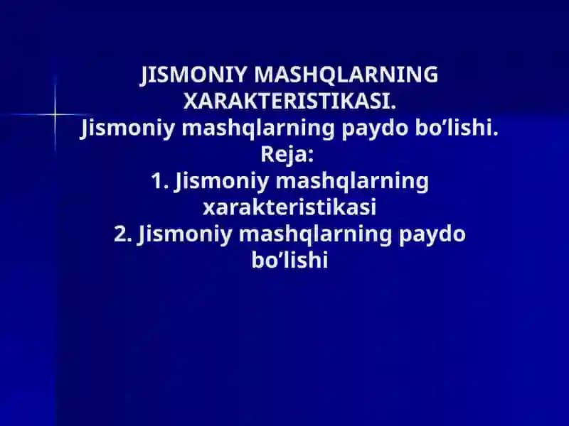 Jismoniy mashqlarning xarakteristikasi