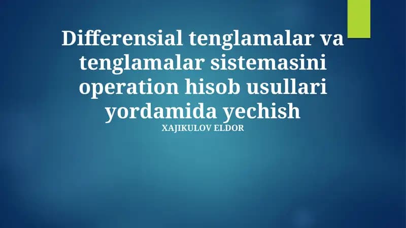 Operatsion Hisoblash Usullari