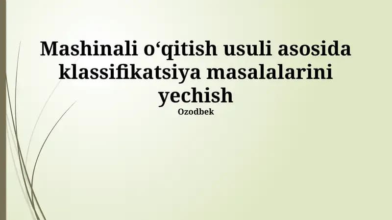 Mashinali Ta'lim Modelini Tayyorlash