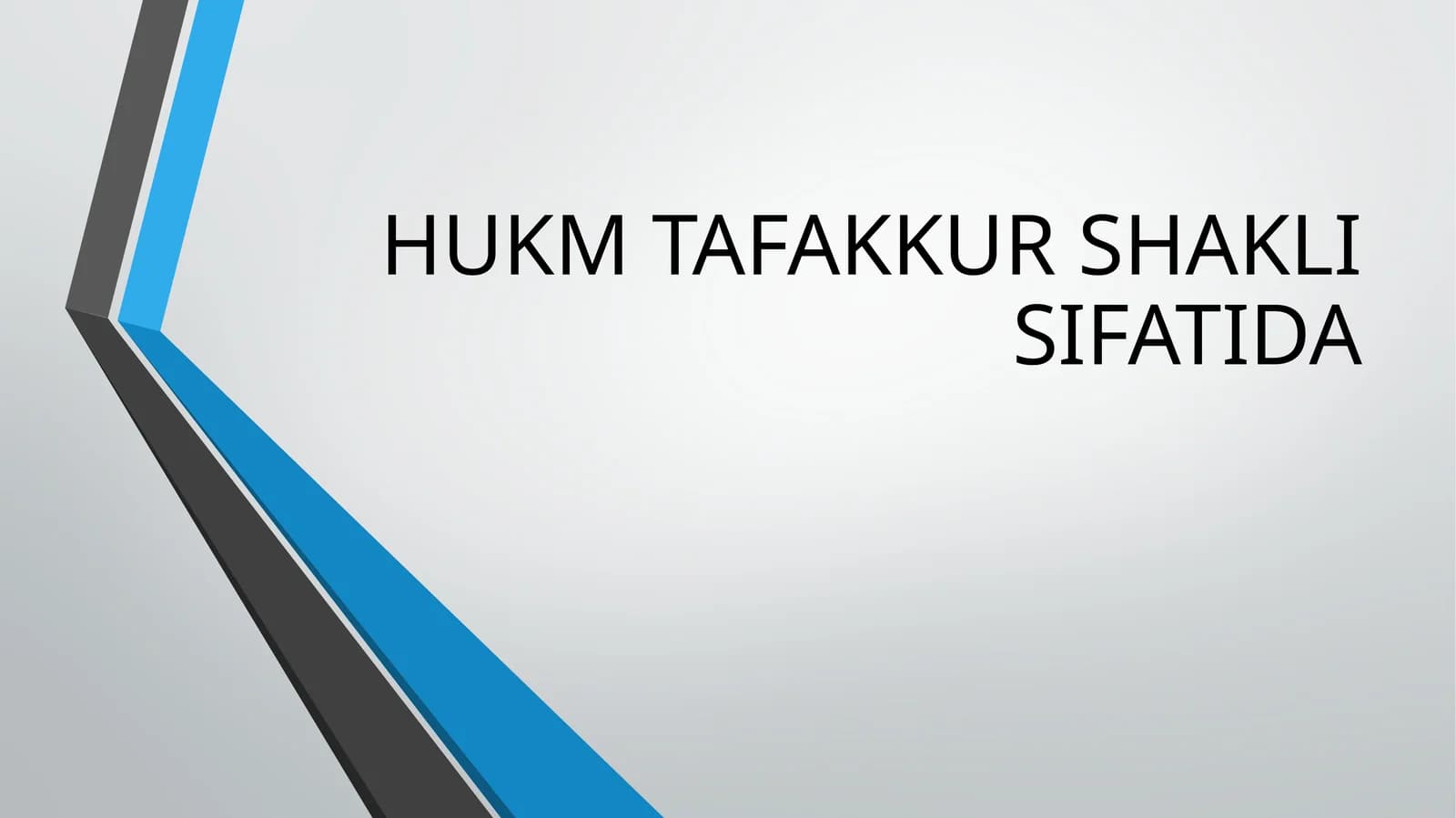HUKM TAFAKKUR SHAKLI SIFATIDA