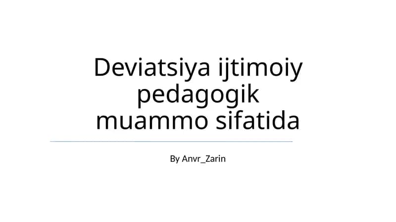 Deviatsiya ijtimoiy pedagogik muammo sifatida