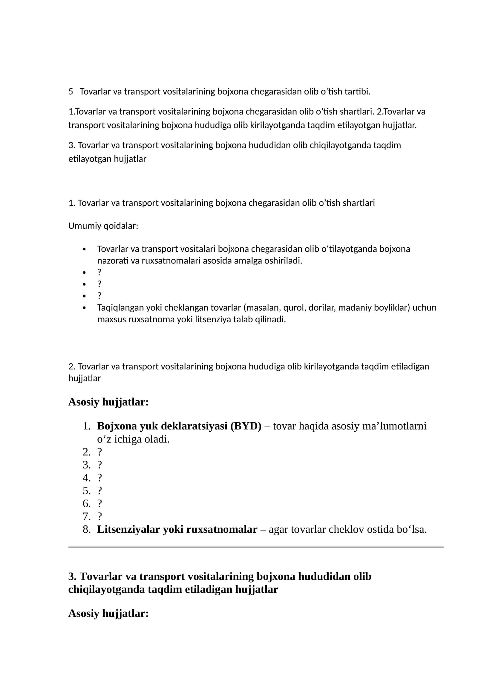 Tovarlar va transport vositalarining bojxona chegarasidan olib o’tish tartibi