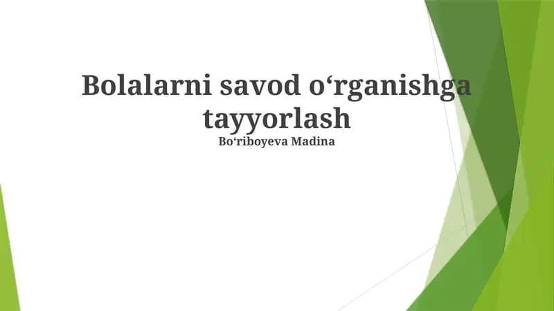 Bolalarni savod oʻrganishga tayyorlash