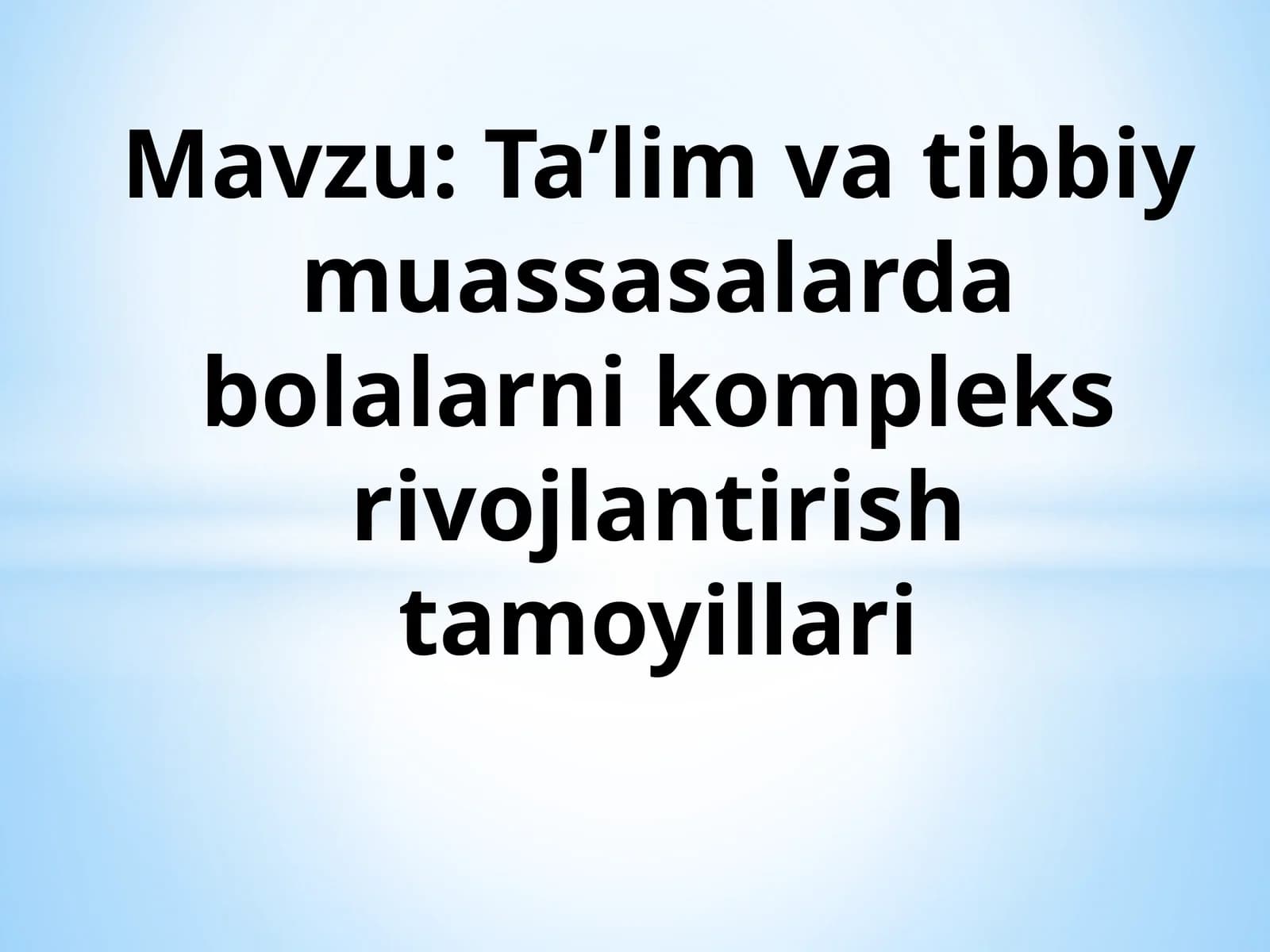 Ta’lim va tibbiy muassasalar dasturi
