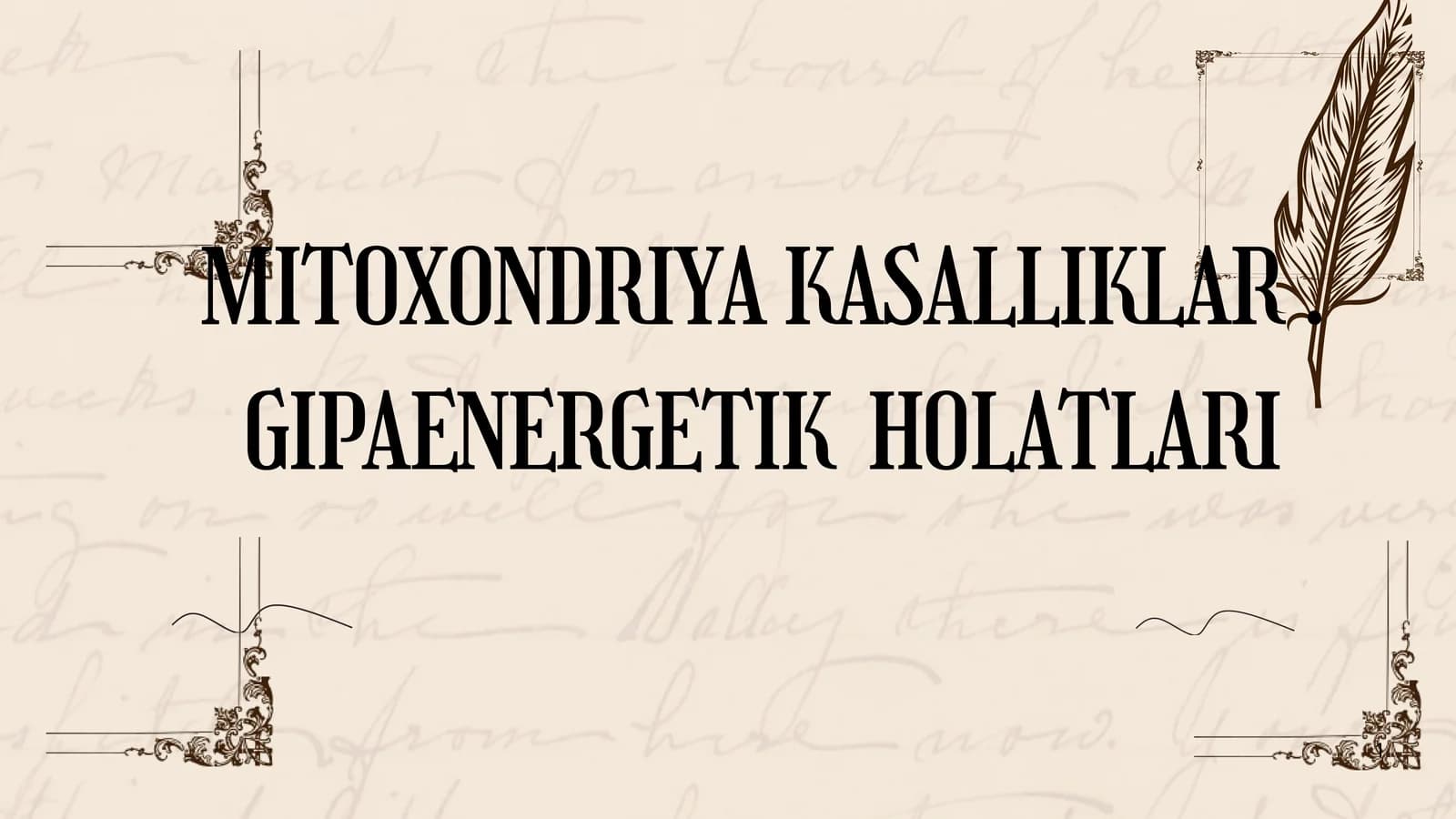 MITOXONDRIYA KASALLIKLAR. GIPOENERGETIK HOLATLARI