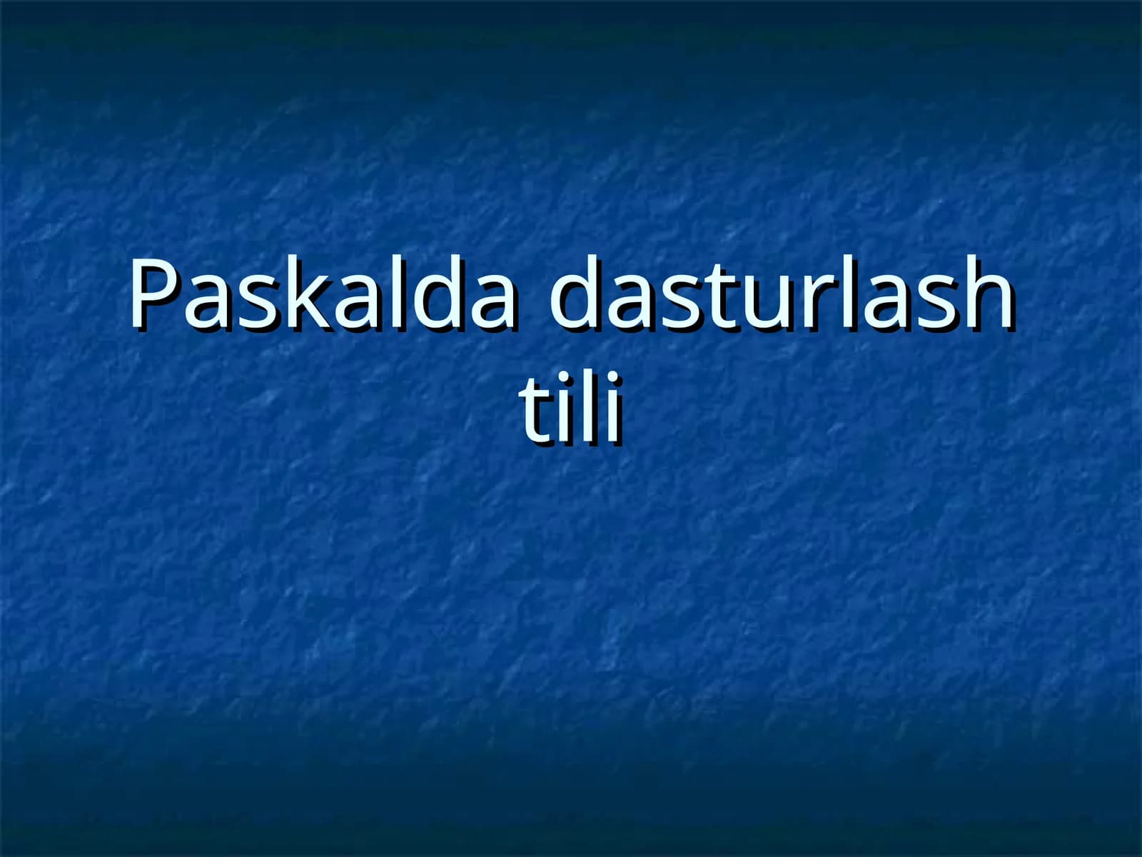 Turbo Paskal Muxitida Ishlash Asoslari