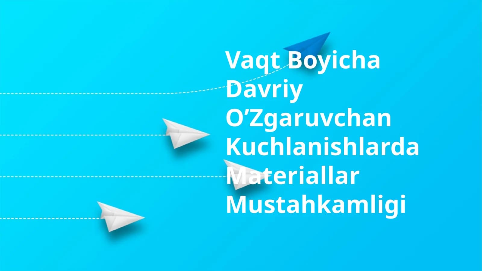 Vaqt Boyicha Davriy O’Zgaruvchan Kuchlanishlarda Materiallar Mustahkamligi