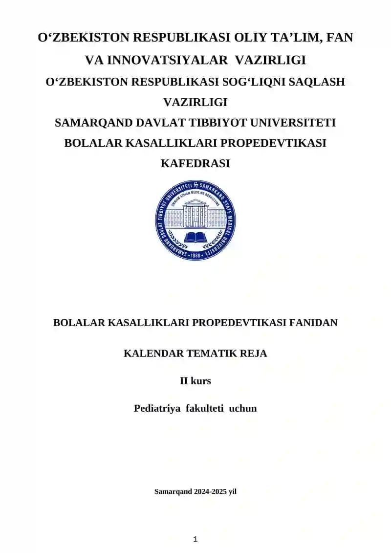Bolalar kasalliklari propedevtikasi kalendar tematik reja