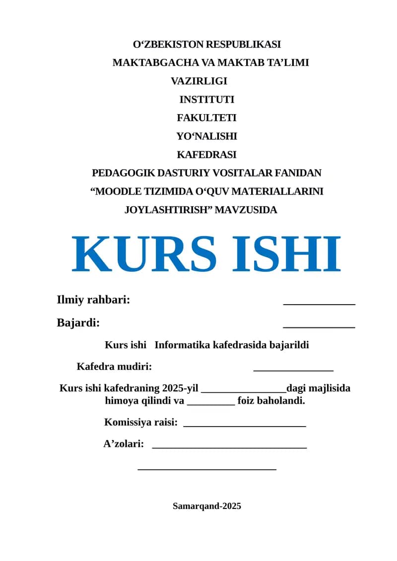 “MOODLE TIZIMIDA O‘QUV MATERIALLARINI JOYLASHTIRISH”
