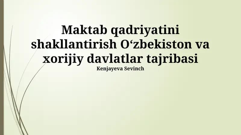 Maktab Qadriyatlarining Shakillanishi