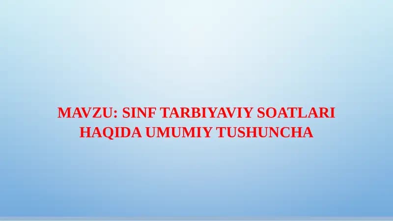 SINF TARBIYAVIY SOATLARI
