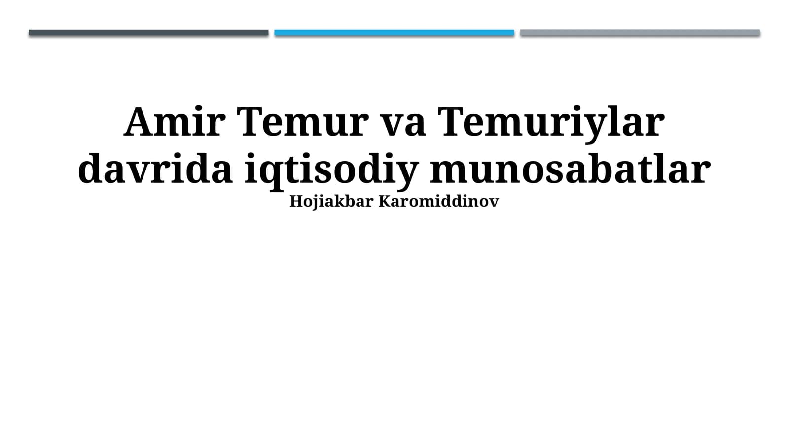 Amir Temur va Temuriylar davrida iqtisodiy munosabatlar