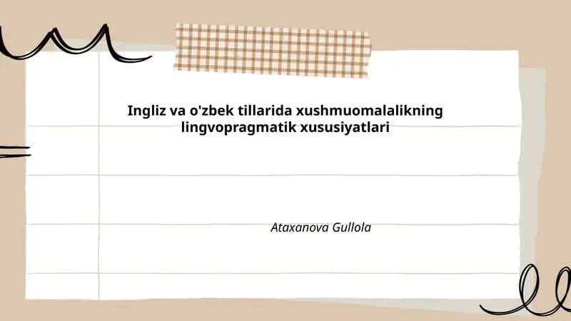 Ingliz va o'zbek tillarida xushmuomalalikning lingvopragmatik xususiyatlari