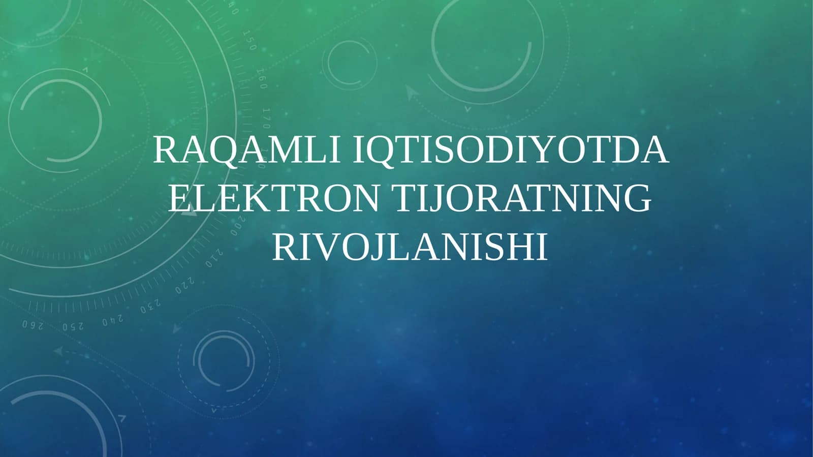 RAQAMLI IQTISODIYOTDA ELEKTRON TIJORATNING RIVOJLANISHI