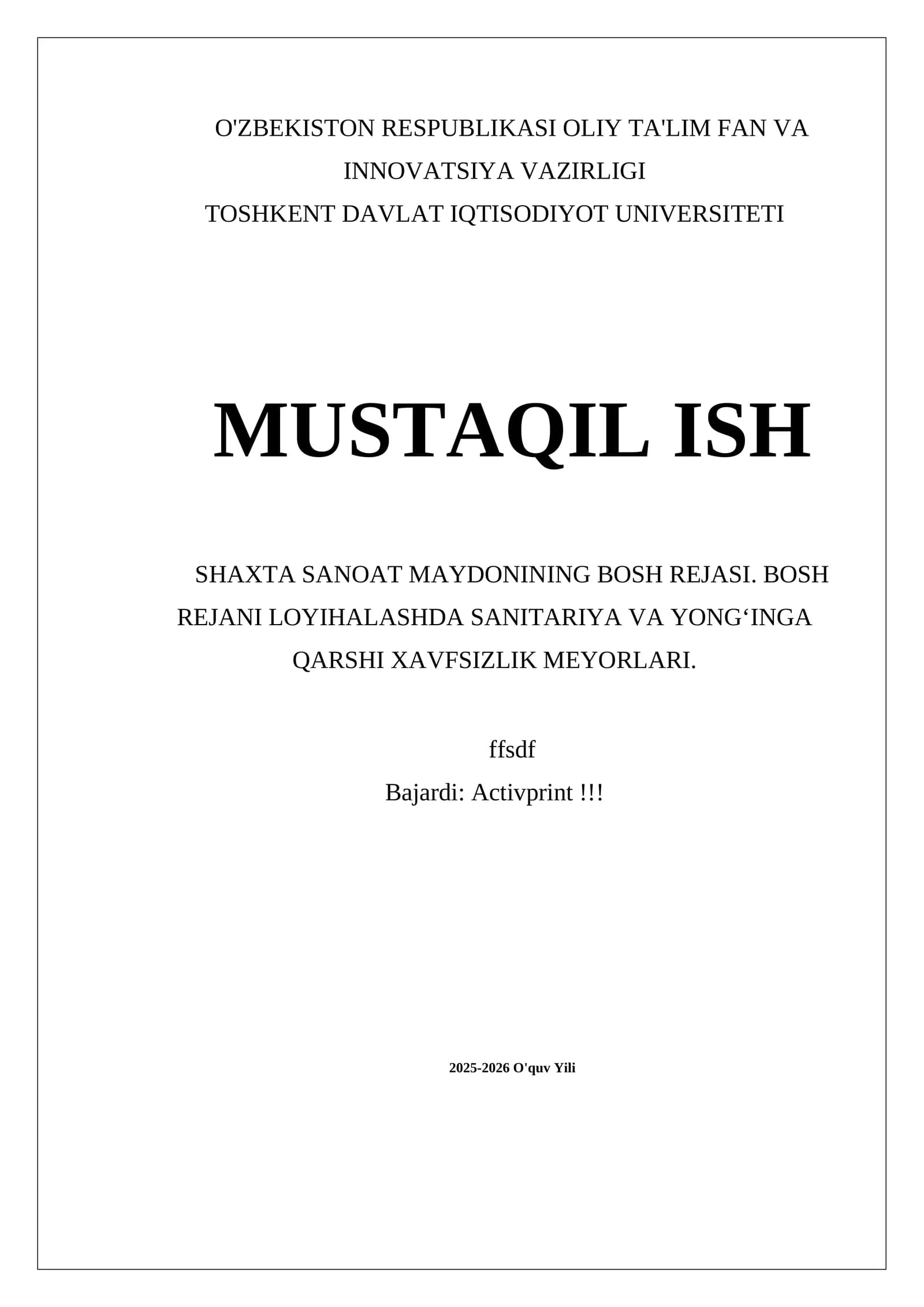 SHAHTA SANOAT MAYDONINING BOSH REJASI. BOSH REJANI LOYIHALASHDA SANITARIYA VA YONG‘INGA QARSHI XAVFSIZLIK MEYORLARI