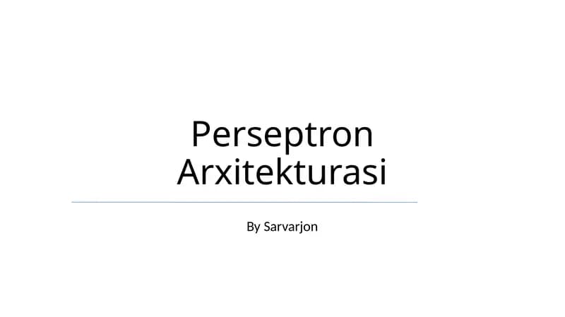 Perseptron Arxitekturasi