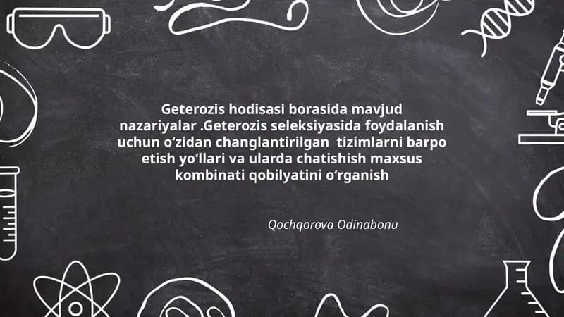 Geterozis hodisasi borasida mavjud nazariyalar