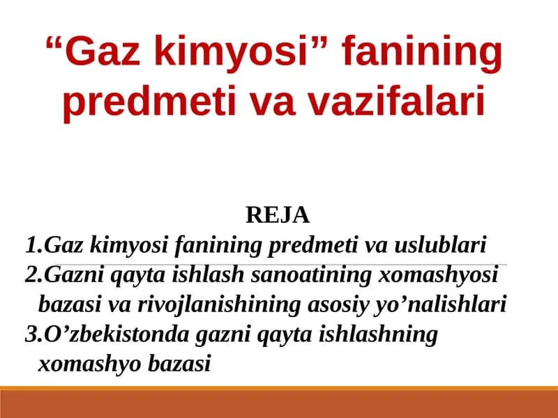 Gazkimyosi fanining predmeti va uslublari