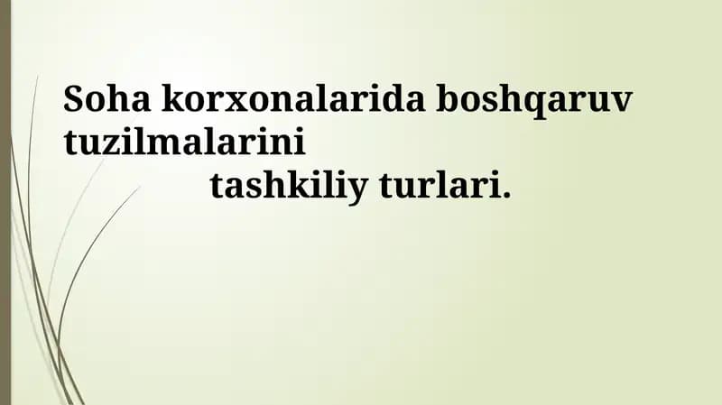 Filial korxonalarda boshqaruv tuzilmalari