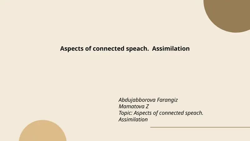 Aspects of connected speach. Assimilation