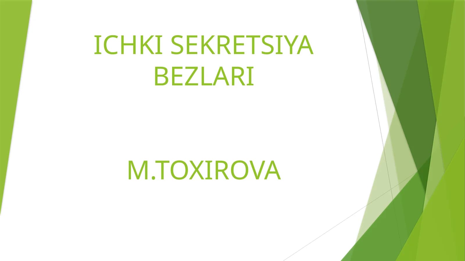 ICHKI SEKRETSIYA BEZLARIM