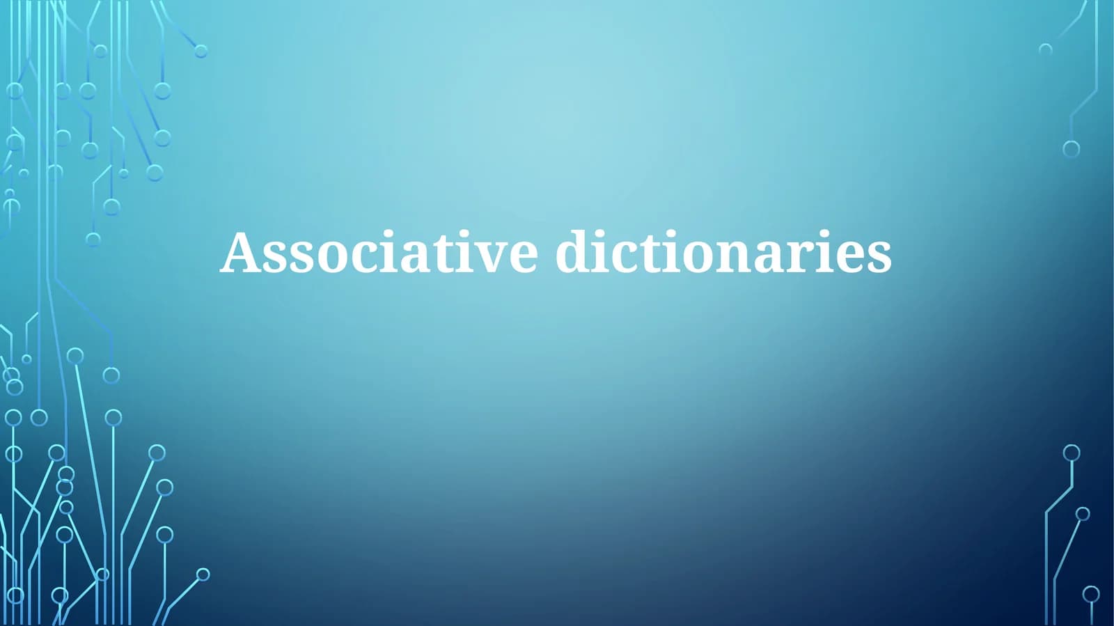 Associative dictionaries