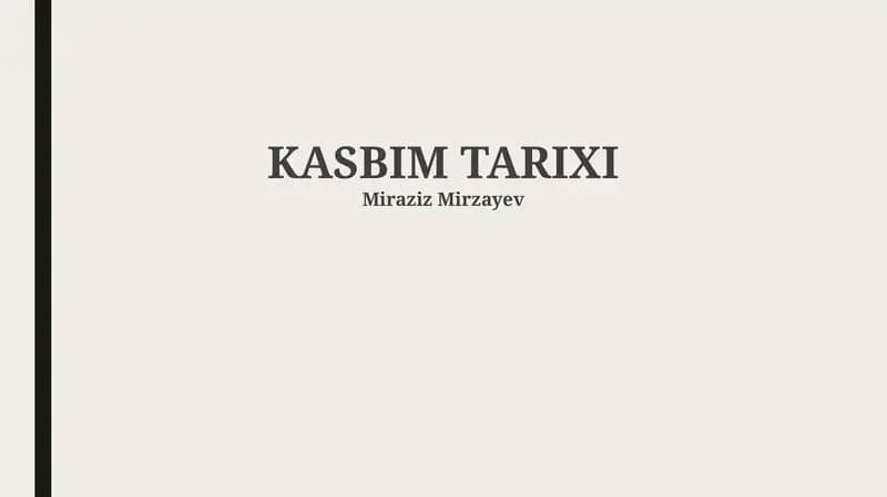 KASBIM TARIXI