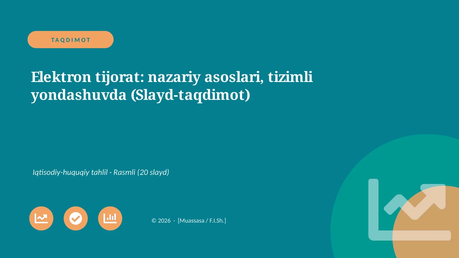 Elektron tijorat: nazariy asoslari, tizimli yondashuvda (Slayd-taqdimot)
