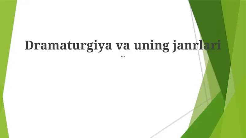 Dramaturgiya va uning janrlari