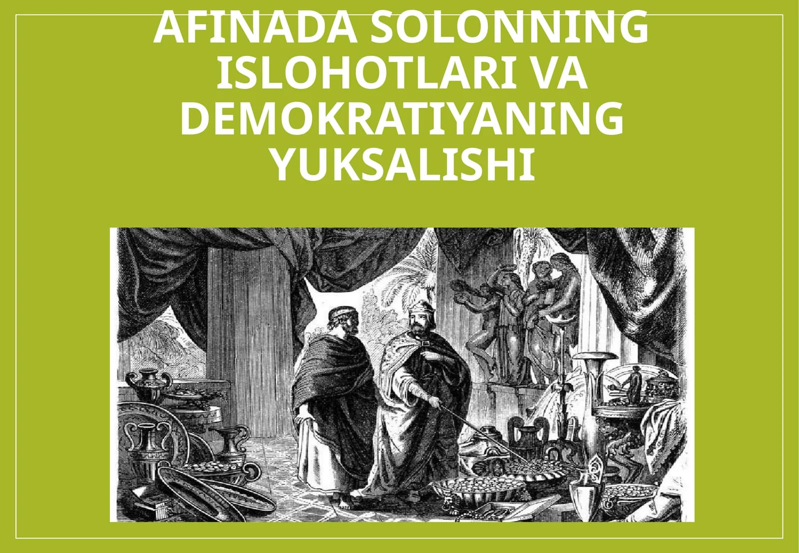 Afinada Solonning islohotlari va Demokratiyaning yuksalishi