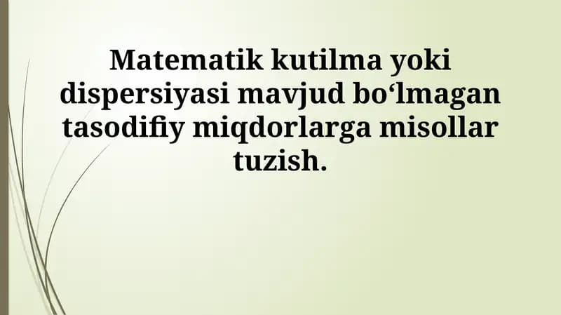 Matematik kutilma mavjud bo'lmagan tasodifiy o'zgaruvchilar: Cauchy taqsimoti