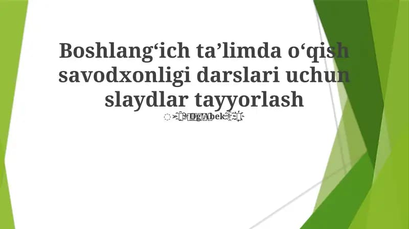 Slayd Dizayni va Vizual Savodxonlik