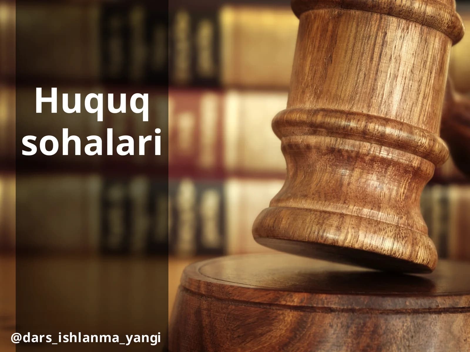 Huquq  sohalari