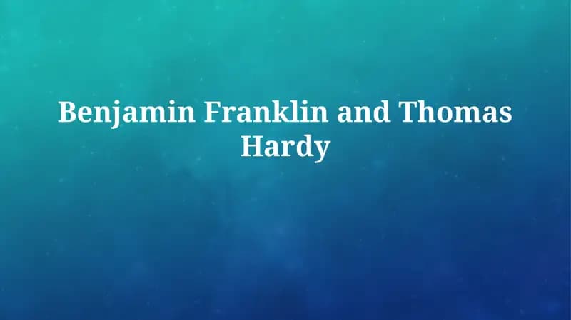 Worlds Apart, Words in Common: Franklin and Hardy
