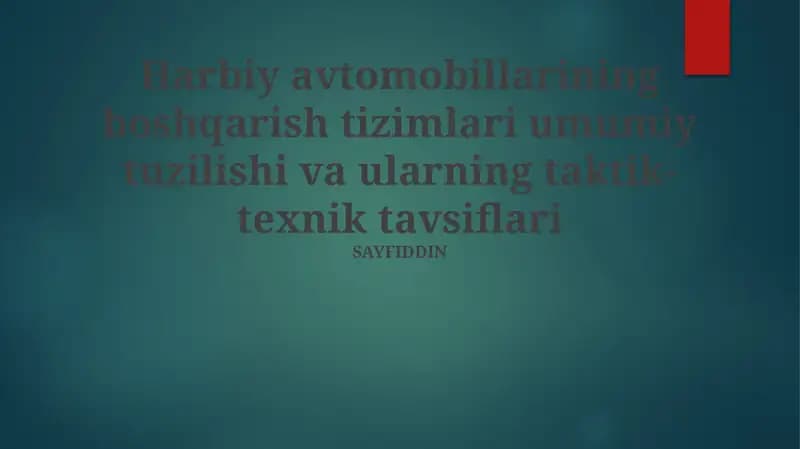 Harbiy avtomobillarining boshqarish tizimlari