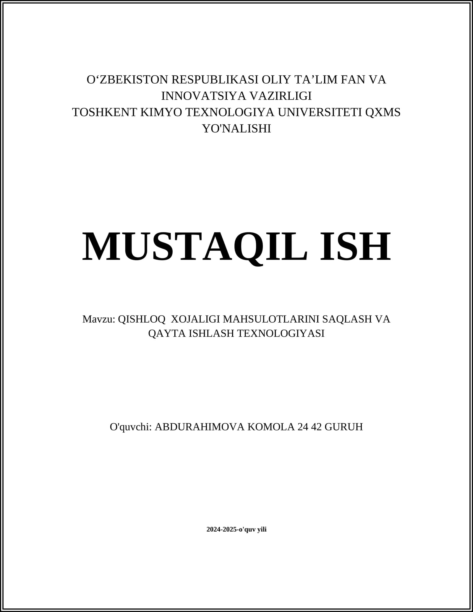 QISHLOQ XOJALIGI MAHSULOTLARINI SAQLASH VA QAYTA ISHLASH TEXNOLOGIYASI