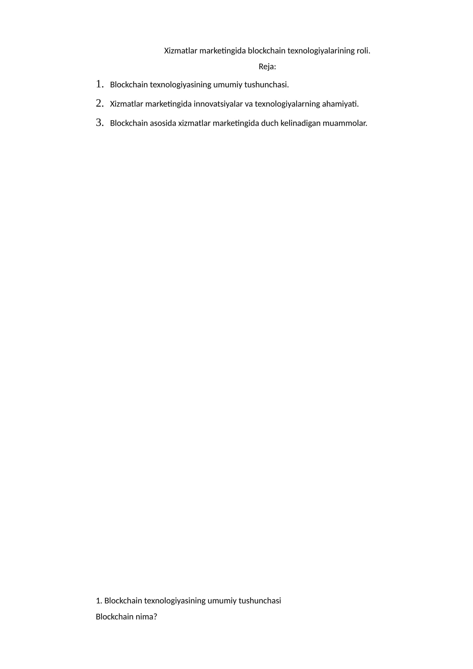 Xizmatlar marketingida blockchain texnologiyalarining roli