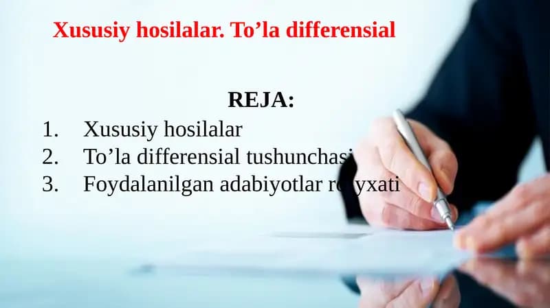 Xususiy hosilalar. To’la differensial