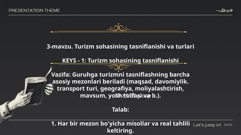 Turizm sohasining tasniflanishi va turlari
